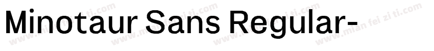 Minotaur Sans Regular字体转换